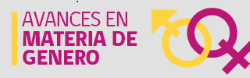 Avances en materia de género