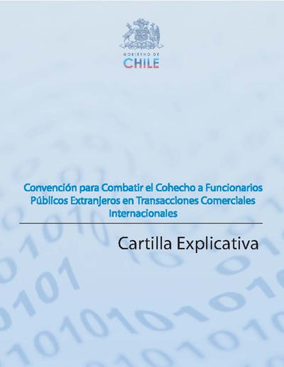 Cartilla explicativa sobre Convención para Combatir el Cohecho a Funcionarios Públicos Extranjeros en Transacciones Comerciales Internacionales