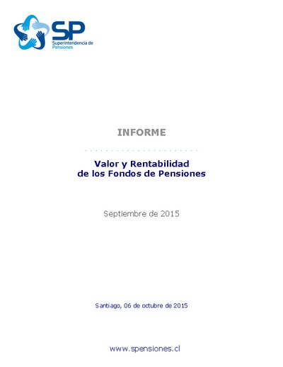 Informe inversiones y rentabilidad de los Fondos de Pensiones, septiembre de 2015