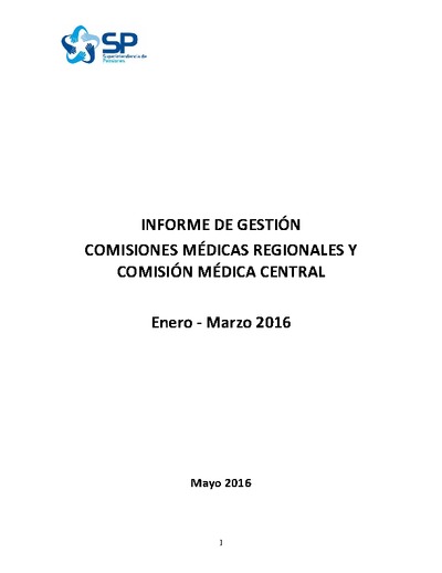 Informe de gestión de Comisiones Médicas, enero - marzo 2016