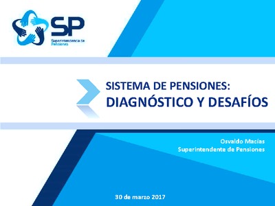 Presentación Sistema de Pensiones: Diagnóstico y Desafíos