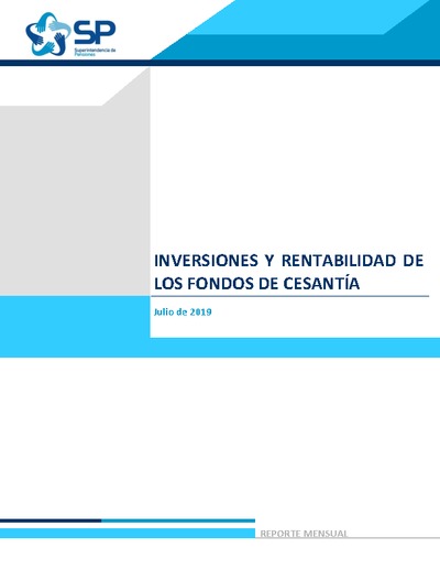 Inversiones y rentabilidad de los Fondos de Cesantía julio 2019