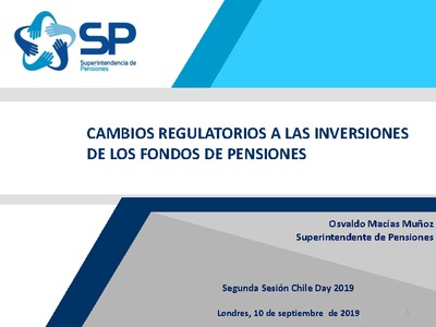 Cambios Regulatorios a las Inversiones de los Fondos de Pensiones