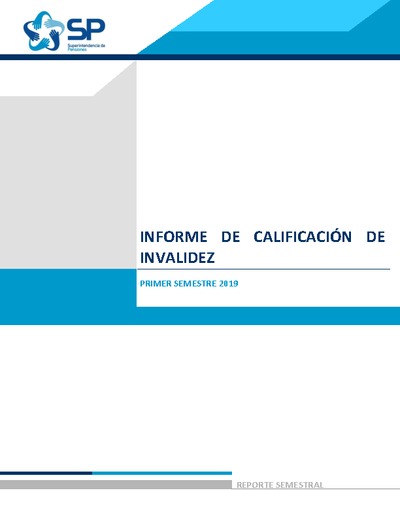 Informe de Calificación de Invalidez, primer semestre 2019