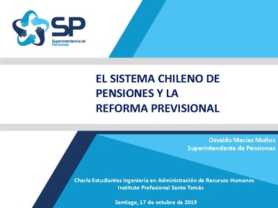 El Sistema Chileno de Pensiones y la Reforma Previsional