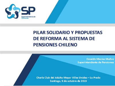 Pilar Solidario y Propuestas de Reforma al Sistema de Pensiones Chileno