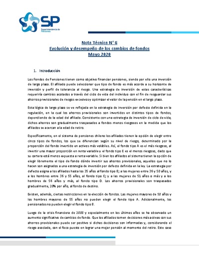 Nota Técnica N° 6: Evolución y desempeño de los cambios de fondos