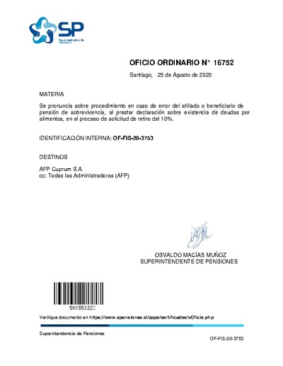 Oficio Ordinario N° 16752, del 25 de agosto de 2020, que se pronuncia sobre procedimiento en caso de error del afiliado o beneficiario de pensión de sobrevivencia, al prestar declaración sobre existencia de deudas por alimentos, en el proceso de solicitud de retiro del 10%.