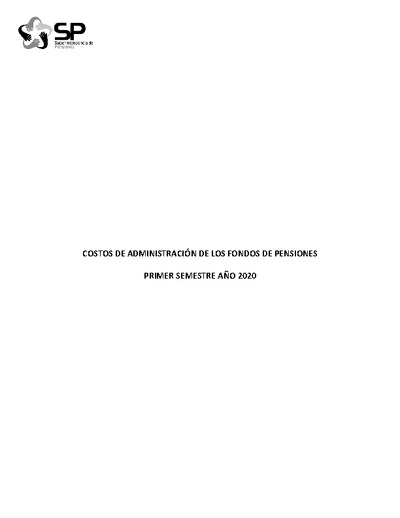 Estudio de Costos de Administración de los Fondos de Pensiones primer semestre 2020