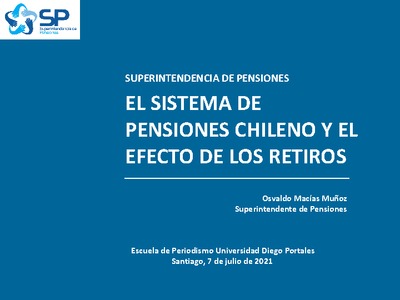 El Sistema de Pensiones Chileno y el efecto de los retiros