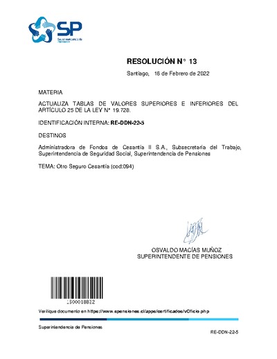 Resolución Exenta N° 13, del 16 de febrero de 2022, que actualiza tablas de valores superiores e inferiores del artículo 25 de la Ley N° 19.728.