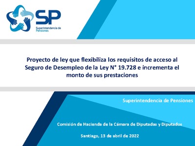  Proyecto de ley que flexibiliza los requisitos de acceso al Seguro de Desempleo de la Ley N° 19.728 e incrementa el monto de sus prestaciones