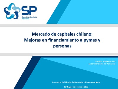 Mercado de capitales chileno: Mejoras en financiamiento a pymes y personas