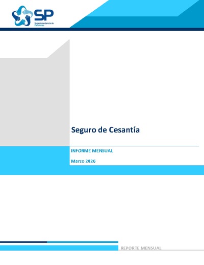 Informe Mensual del Seguro de Cesantía marzo 2026