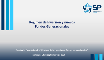 Régimen de Inversión y nuevos Fondos Generacionales