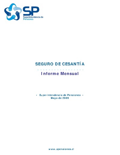 Informe mensual Seguro de Cesantía, mayo 2009
