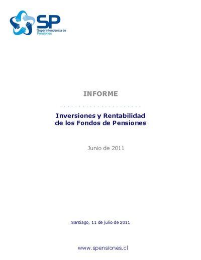 Inversiones y rentabilidad de los Fondos de Pensiones a junio 2011