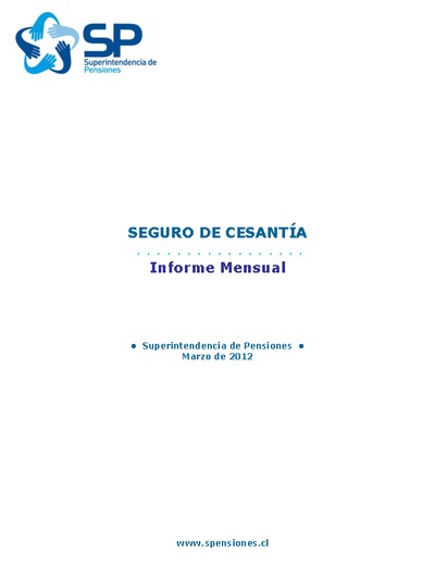 Informe Mensual Seguro de Cesantía marzo2012