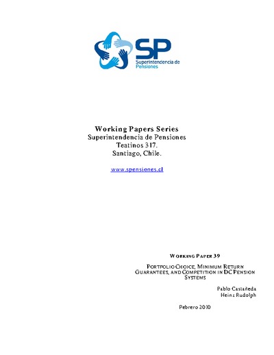 Documento de Trabajo Nº 39: Portfolio Choice, Minimum Return Guarantees, and Competition in DC Pension Systems