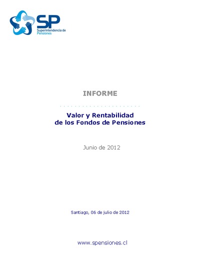 Inversiones y rentabilidad de los Fondos de Pensiones a junio 2012