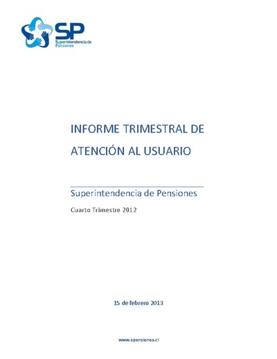 Informe trimestral de atención al usuario: cuarto trimestre de 2012
